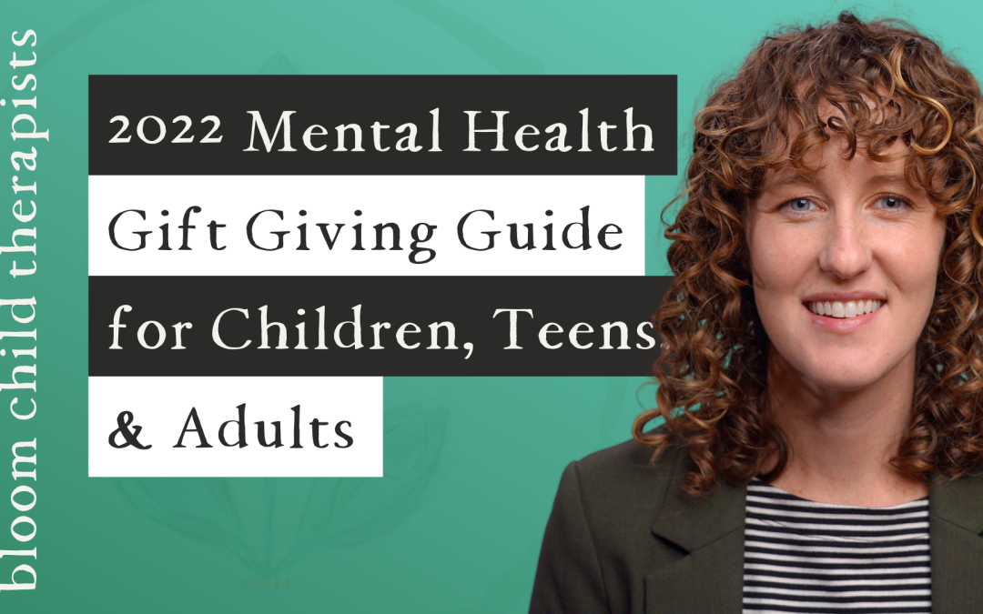 2022 Mental Health Gift Giving Guide