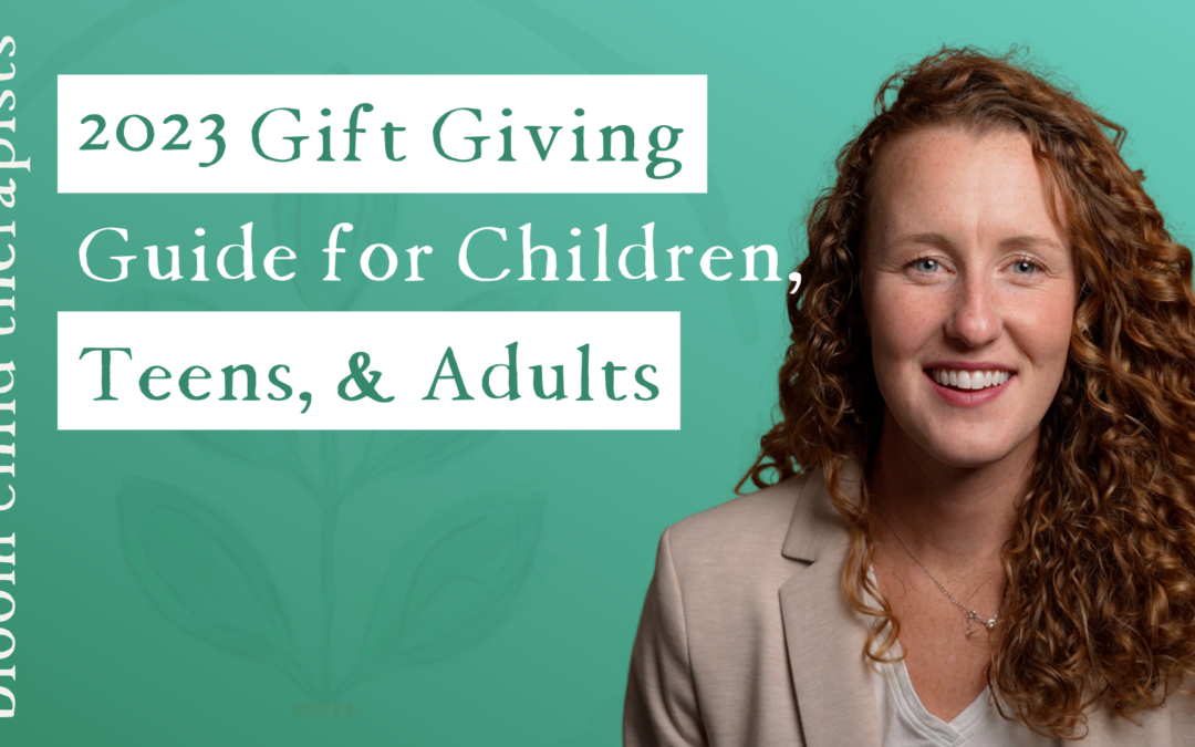 2023 Gift Giving Guide for Children, Teens, & Adults