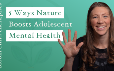 5 Ways Nature Boosts Adolescent Mental Health